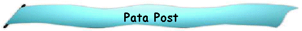 Pata Post
